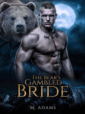 cover image of A Bear's Gambled Bride